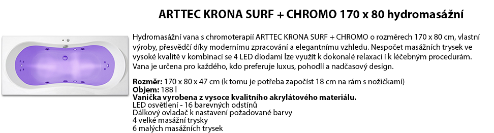 ARTTEC KRONA SURF + CHROMO 170 x 80 hydromasážní